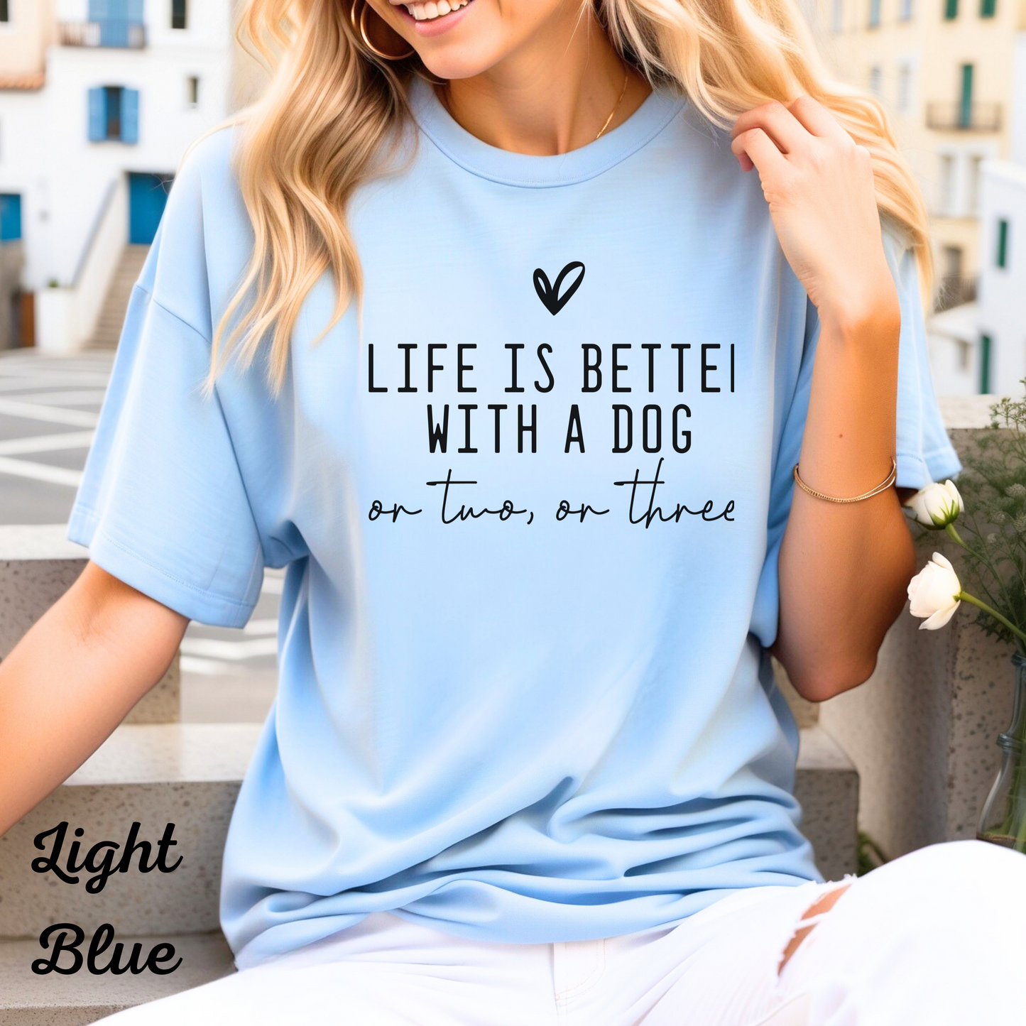 Dog Lover Shirt, Life is Better with a Dog Tee, Pet Lover Gift, Personalized Dog T-Shirt, Custom Dog Print, Dog Mom Shirt, Cute Dog Apparel, Unique Gift for Dog Owners, Gildan 5000 Cotton Tee, Funny Dog Quote Shirt, Gift for Dog Lovers