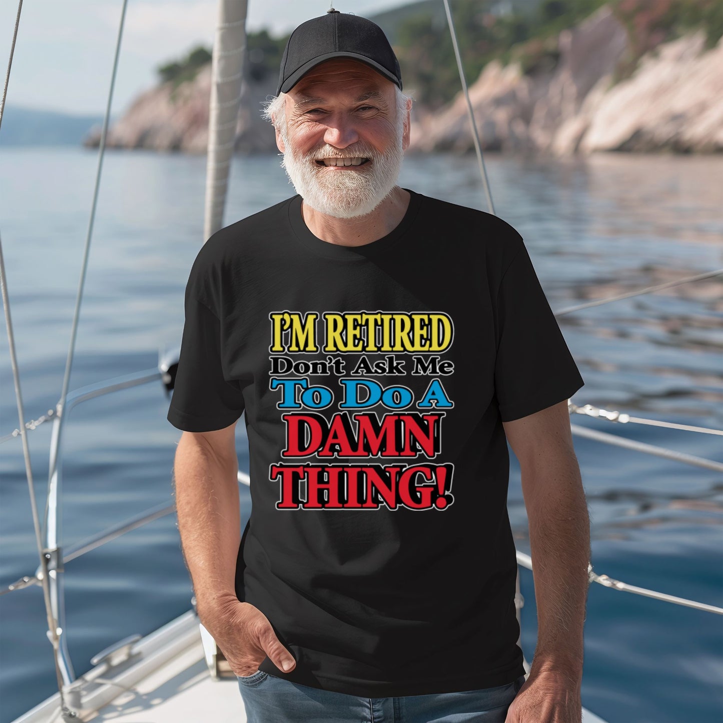 I'm Retired Don't Ask Me To Do A Damn Thing Woman's T Shirt