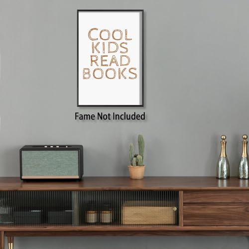 LXGPWGN Inspirational Posters Cool Kids Read Books Print Painting Canvas Wall Art Poster Teen Boys Girls Child School Nursery Preppy Room Decor Aesthetic 16X24inch Unframed