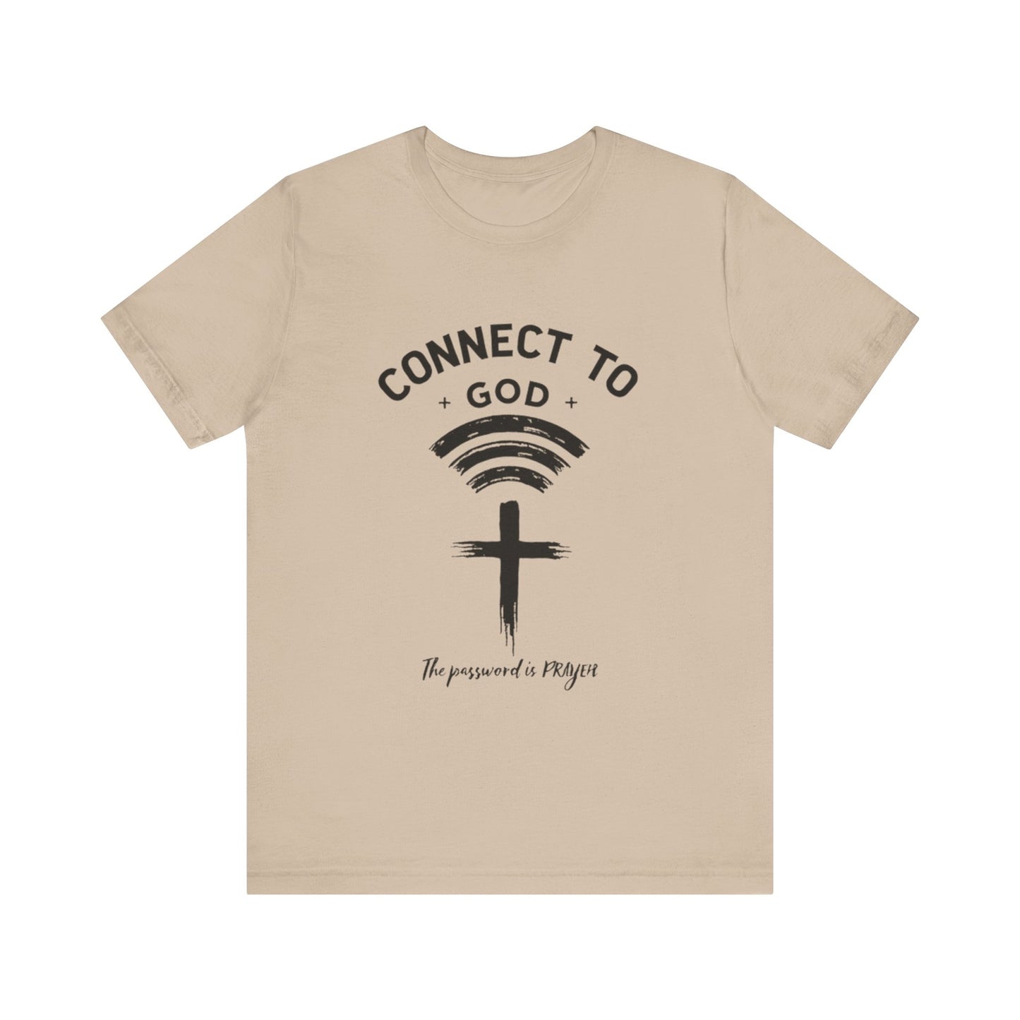 Womans Christian Shirt Connect To God The Password Is Prayer Inspirational Gift
