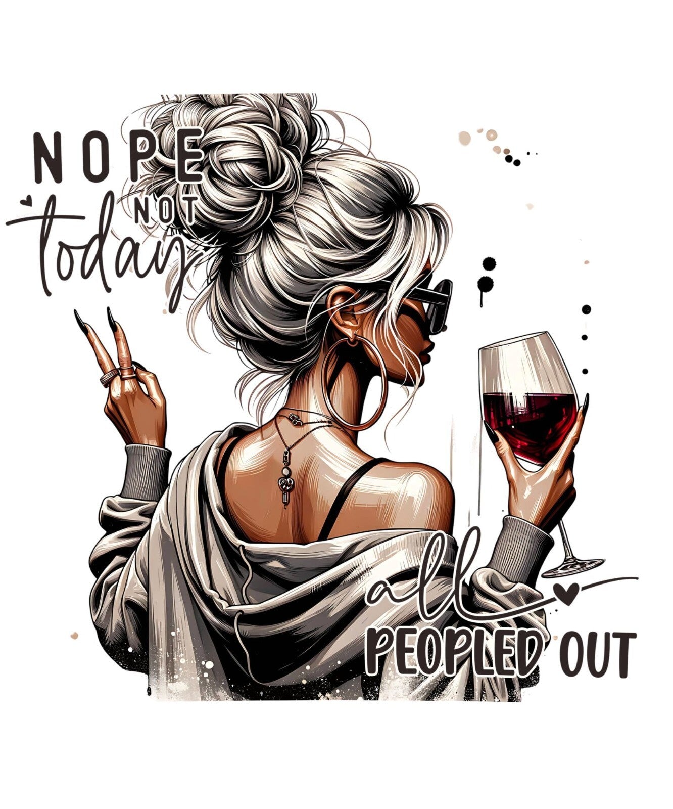 Womans Funny Shirt Nope Not Today All Peopled Out T Shirt Cute Graphic Tee Sizes