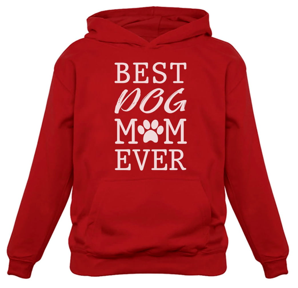 Womens Dog Lover Shirt Gift for Dog Owner Best Dog Mom Ever Funny Humor Animal Lovers Shirt Pet Gifts for Her Women Hoodie