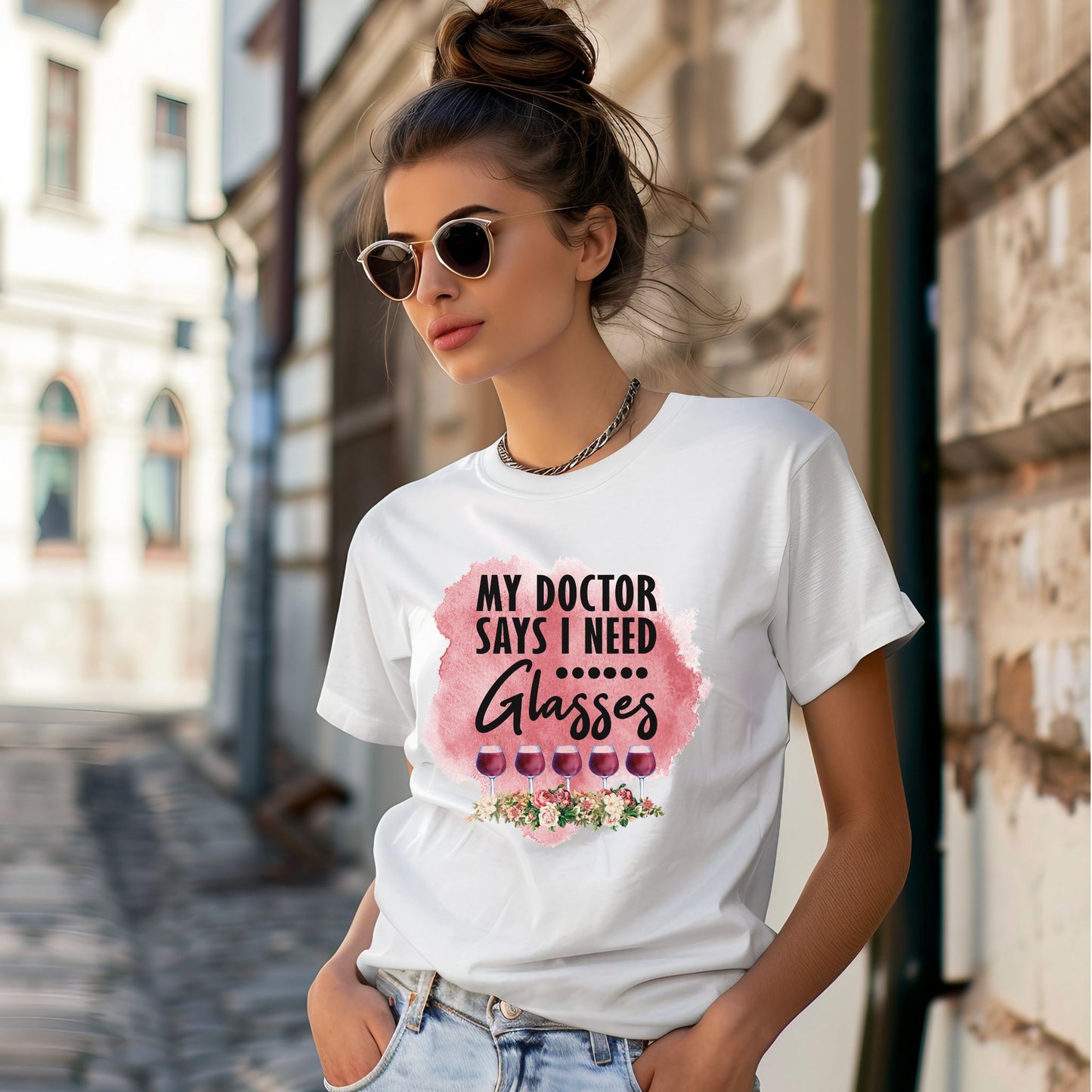 My Doctor Says I Need Glasses Woman's T Shirt