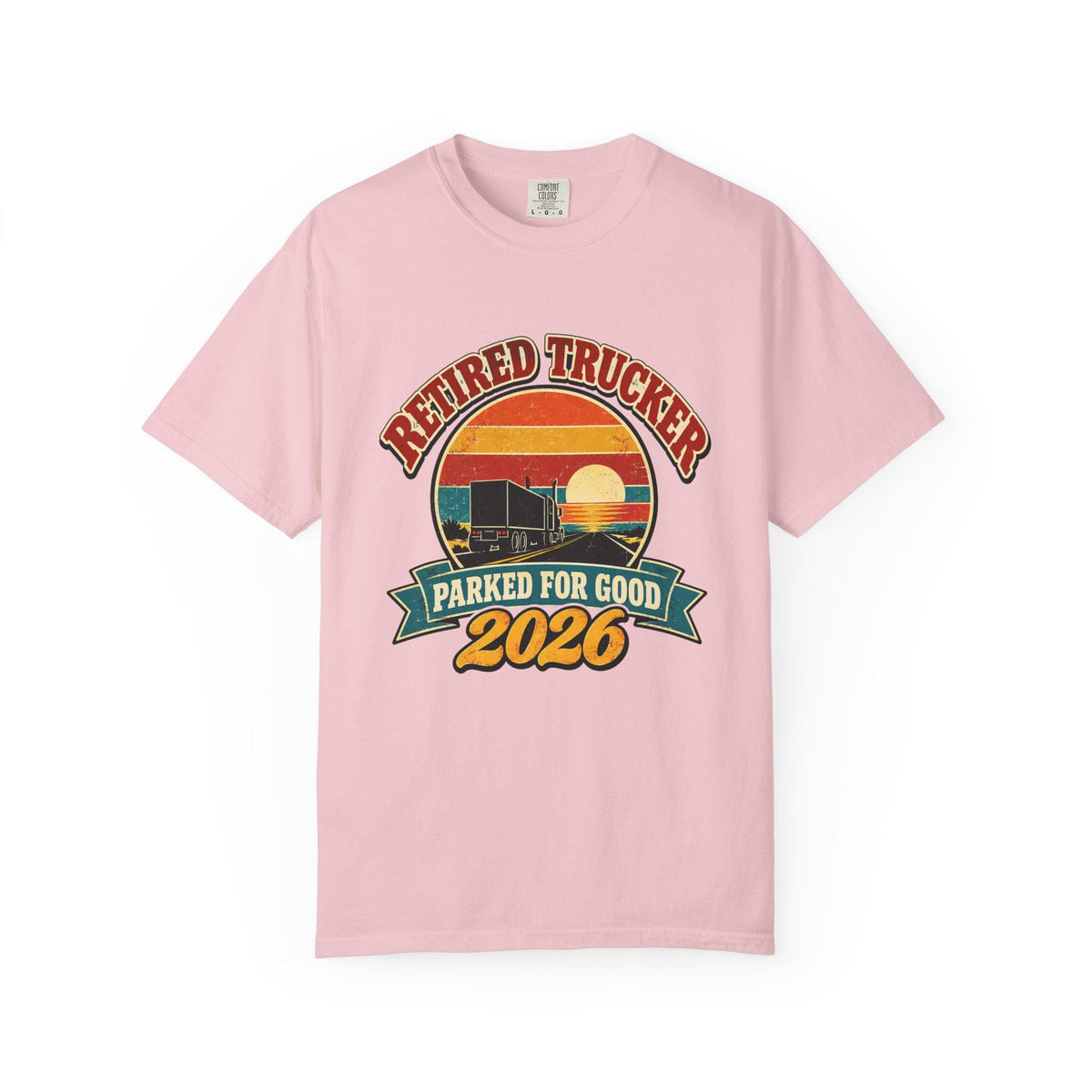 Retired Trucker 2026 Shirt, Retro Truck Driver Retirement Gift, Parked For Good Tee, Comfort Colors Trucker Shirt, CDL Driver Gift