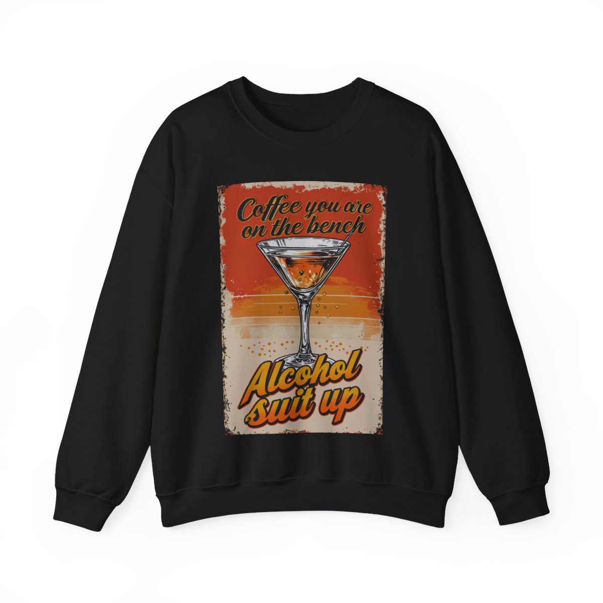 Alcohol Shut Up Sweatshirt for Women – Casual Funny Gift
