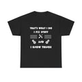Funny Mechanic I Fix Stuff And Know Things Gift Shirt Humor Mechanic T-Shirt