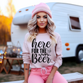 I'm Here for the Beer Sweatshirt • Funny Drinking Pullover • Beer Lover Crewneck • Party Humor Shirt • Unisex Cozy Gift