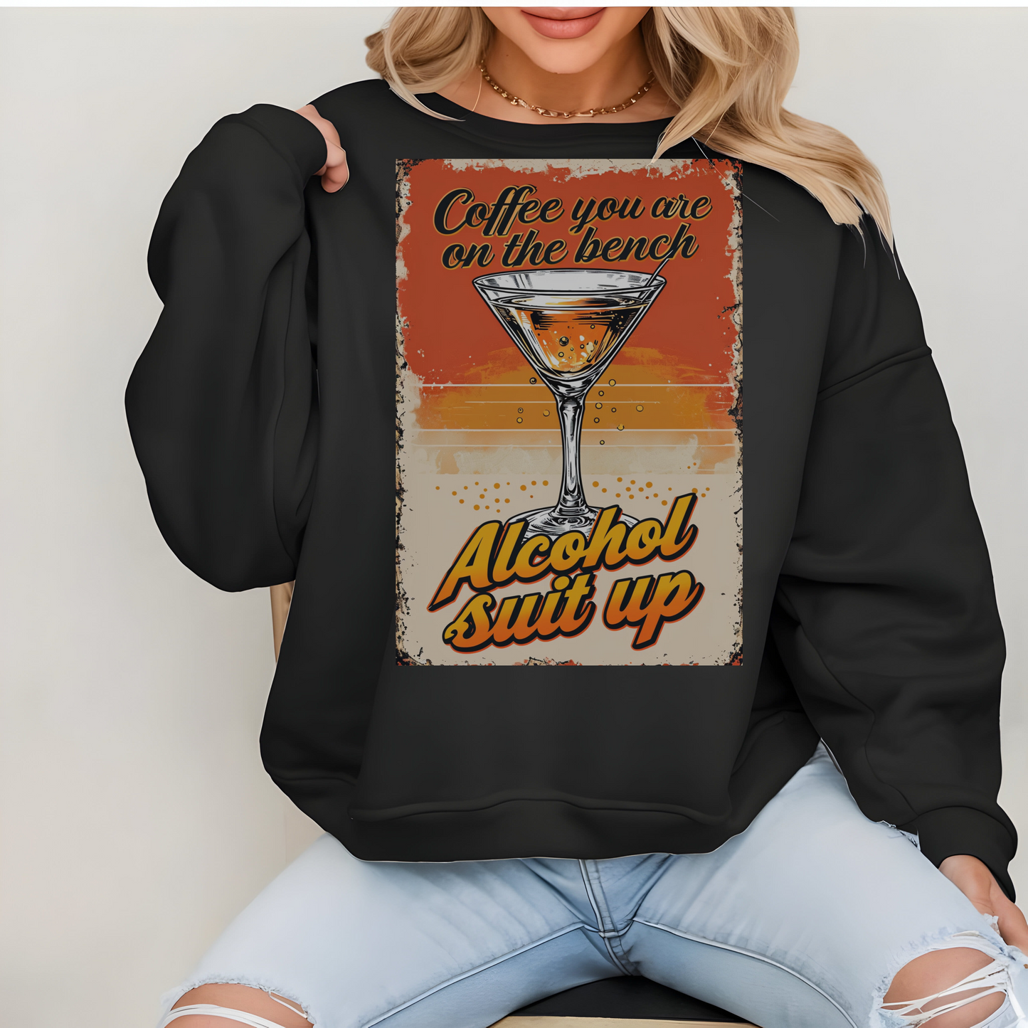 Alcohol Shut Up Sweatshirt for Women – Casual Funny Gift