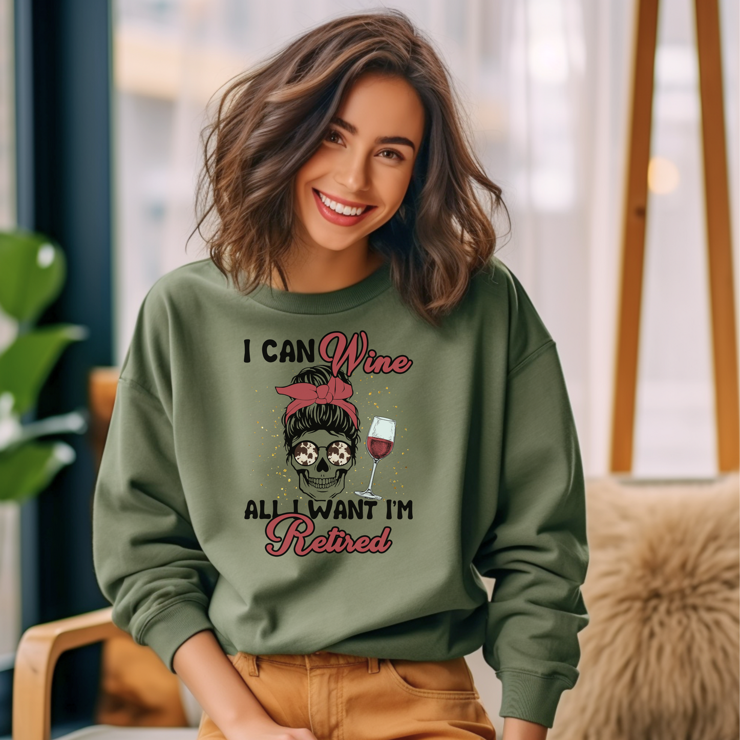 I Can Wine All I Want I’m Retired Sweatshirt • Funny Retirement Gift • Wine Lover Shirt • Humor Retired Pullover • Cozy Unisex Sweatshirt