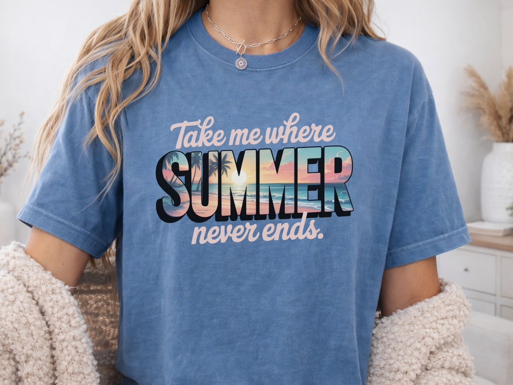 Take Me Where Summer Never Ends T-Shirt, Graphic Tee for Women, Soft Washed Graphic Top, Casual Relaxed Fit Shirt, Summer Beachwear Gift