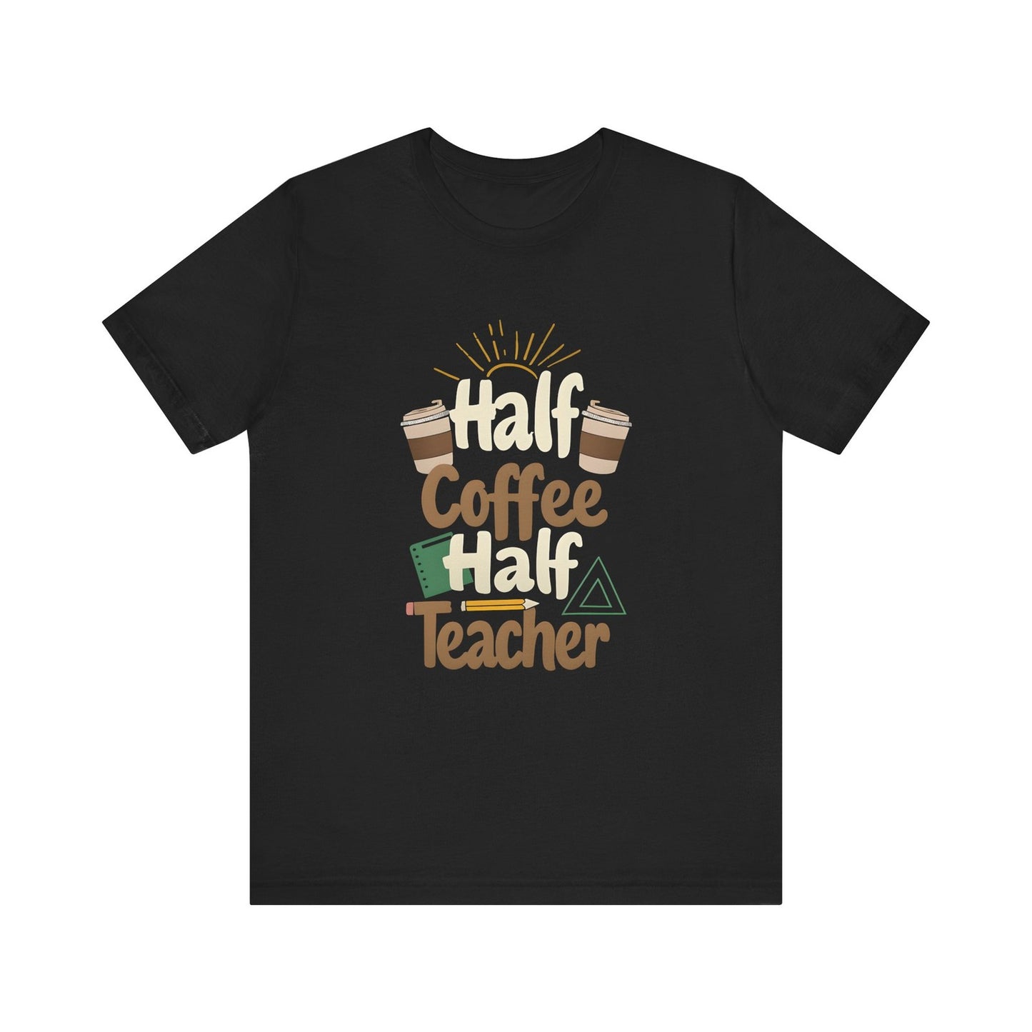 Womans T Shirt Half Teacher Half Coffee Top Retro Cute Teacher Gift 