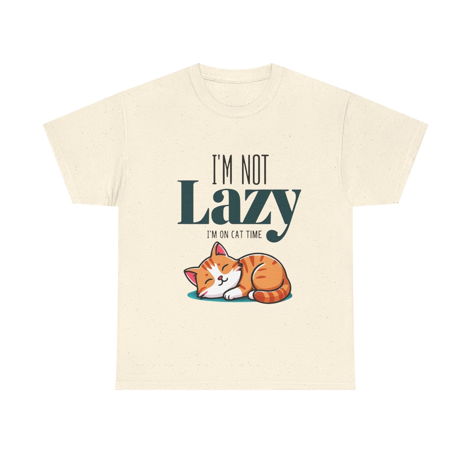 Funny Womans T Shirt Im Not Lazy Im on Cat Time Unisex Shirt Funny Gift