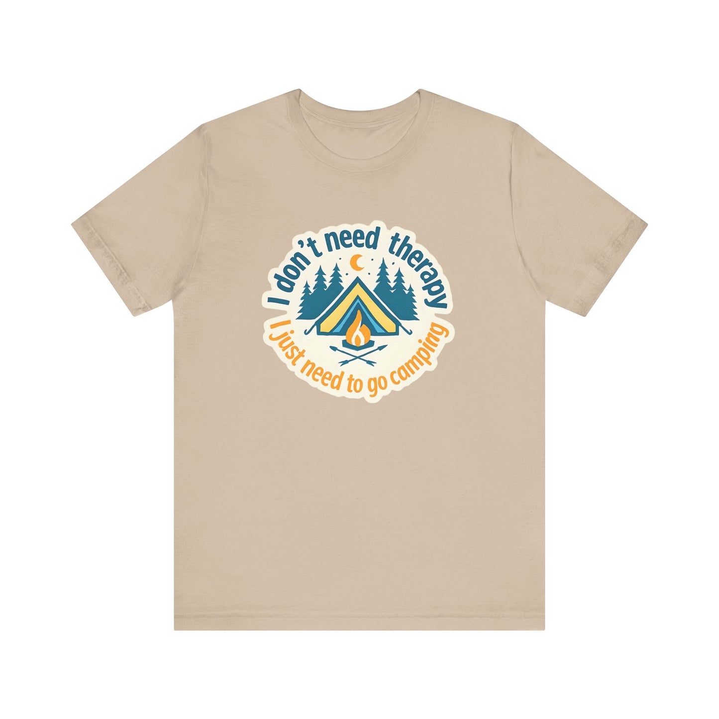 Womans Camping Shirt I dont Need Therapy I Just Need To Go Camping 