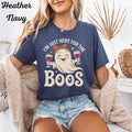 Womens Halloween T Shirt  I'm Just Here for the Boos Tee Shirt Funny Ghost Top