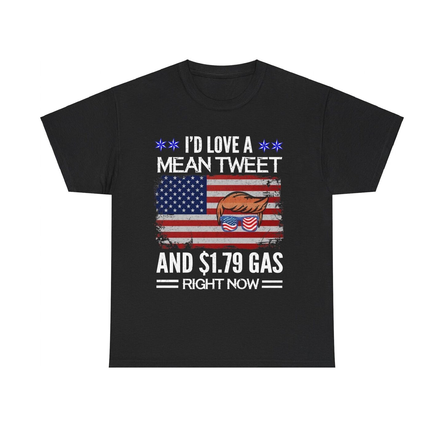 Trump 2024 T Shirt Woman's I'd Love A Mean Tweet Right Now Men's Trump Shirt
