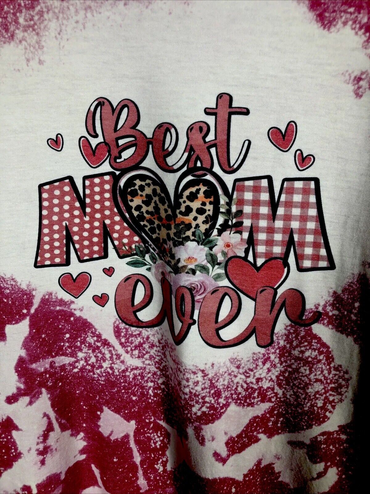 Best Mom Ever Shirt Women’s Large Custom Tye Dyed Bleached Handmade Pink T Short