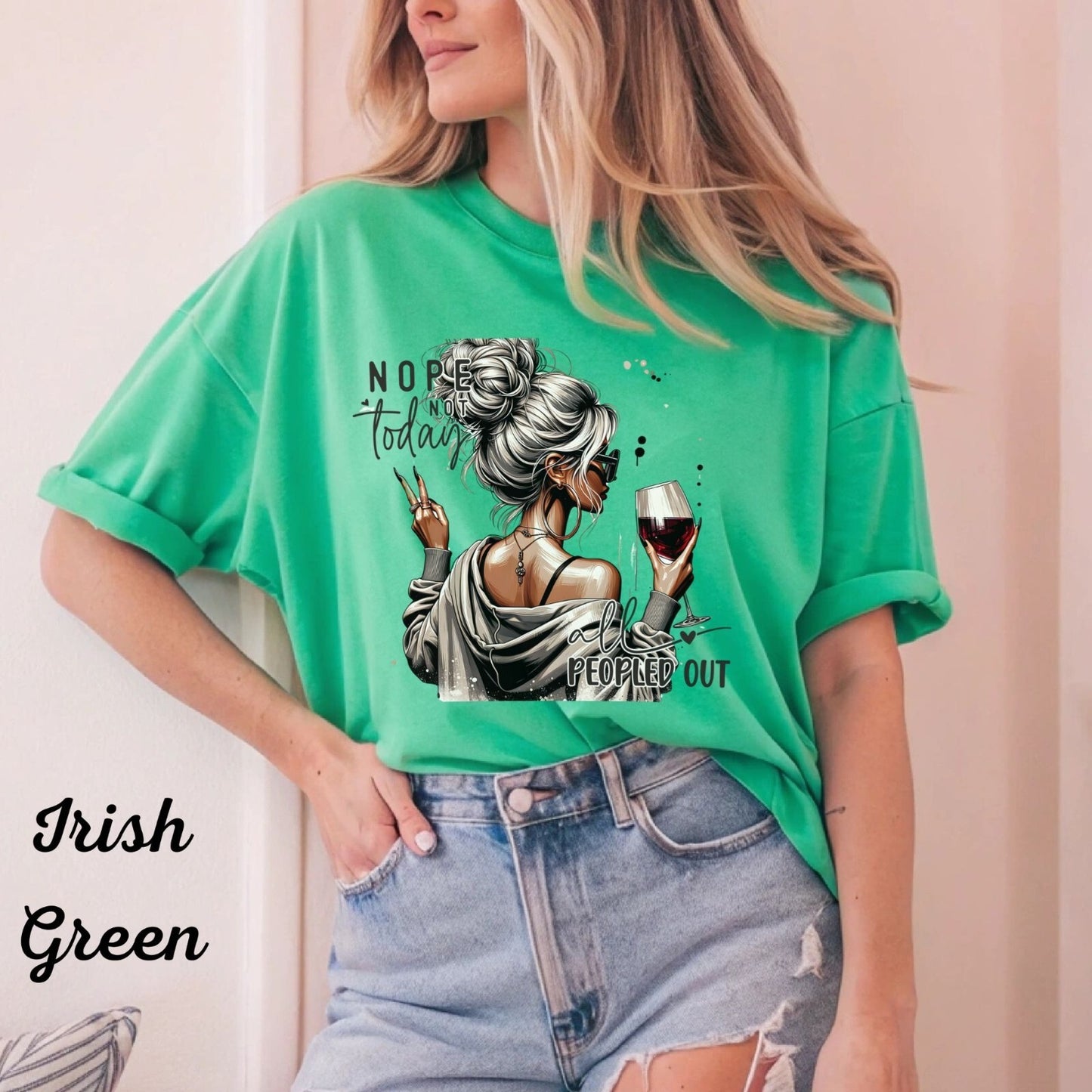 Womans Funny Shirt Nope Not Today All Peopled Out T Shirt Cute Graphic Tee Sizes