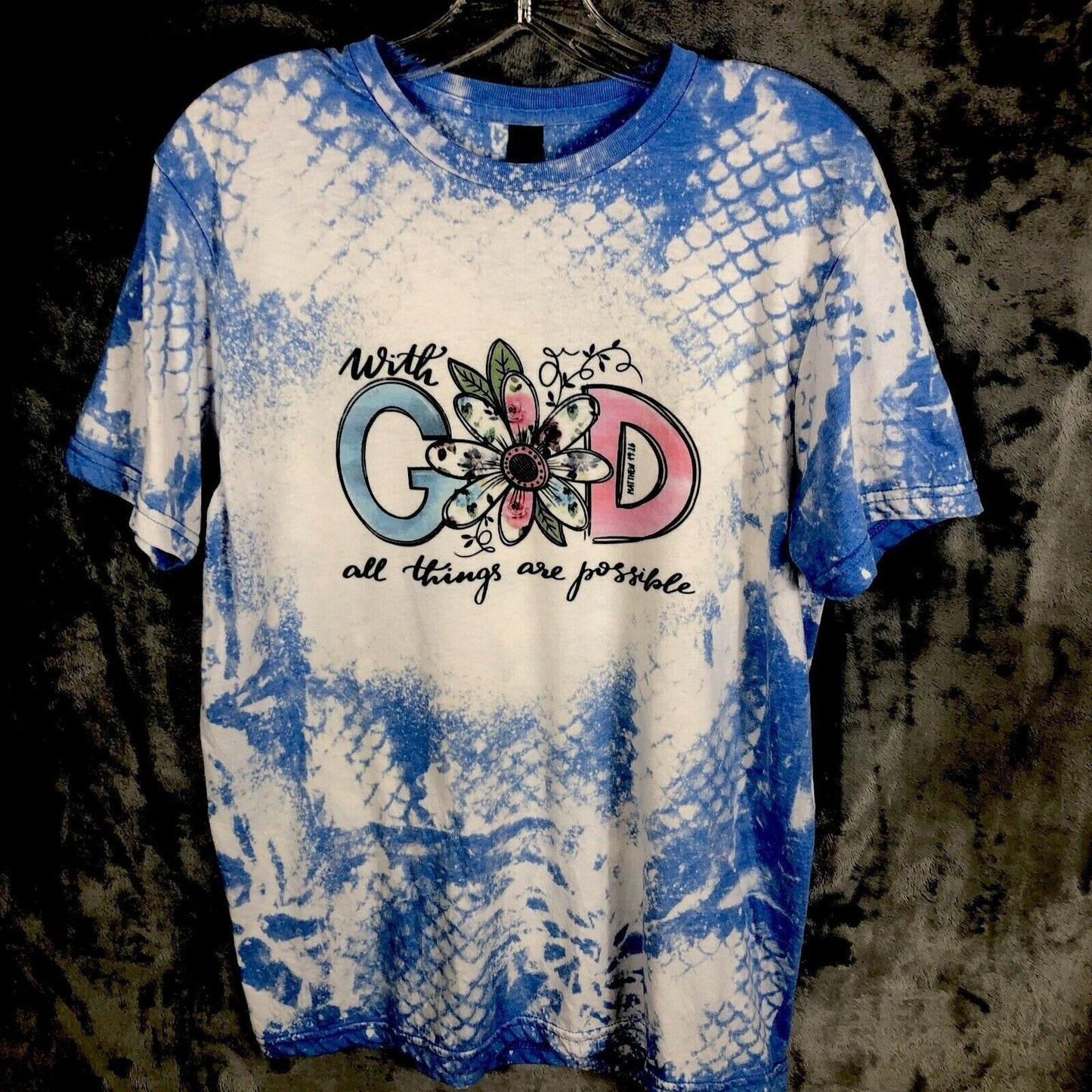 Womans Christian Shirt "With God All Things Are Possible" Top Tie-Dye T-Shirt