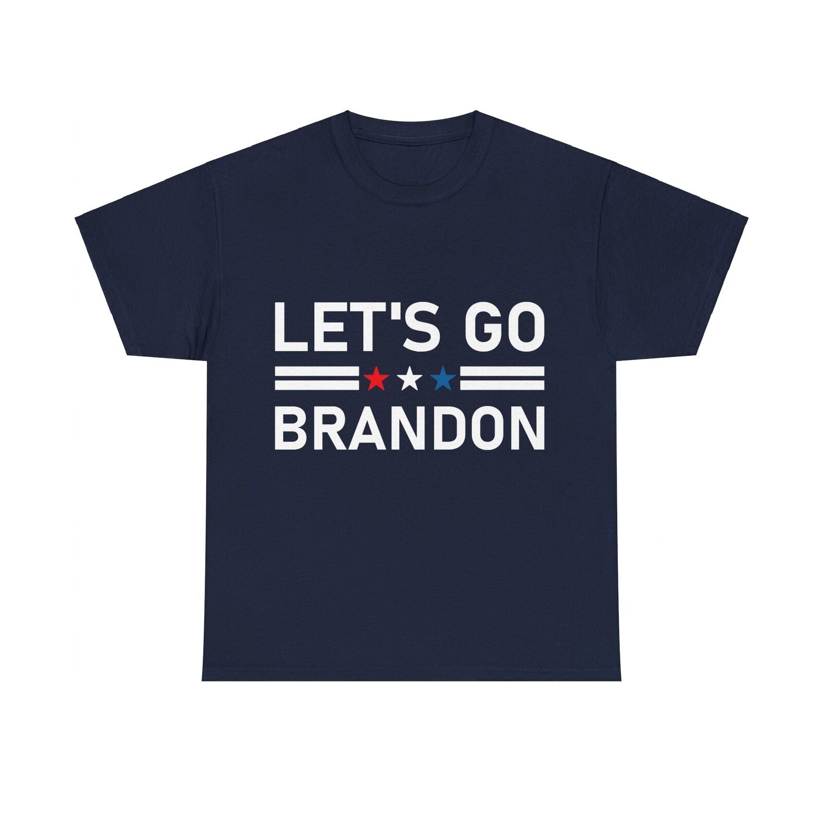 Political Humor Let's Go Brandon T Shirt Republican FJB Tee Biden Trump America