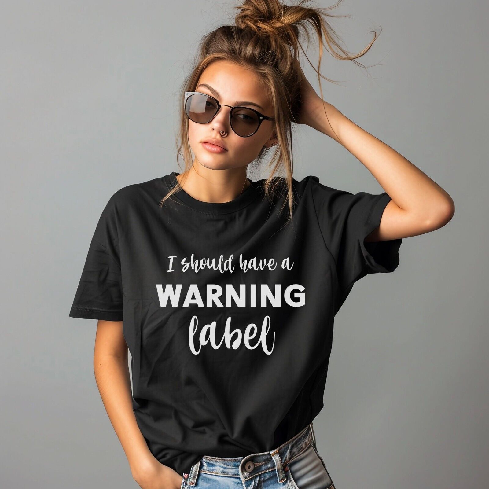 Funny Woman's T Shirt I Should Have Came With A Warning  Label Woman's Fun Shirt
