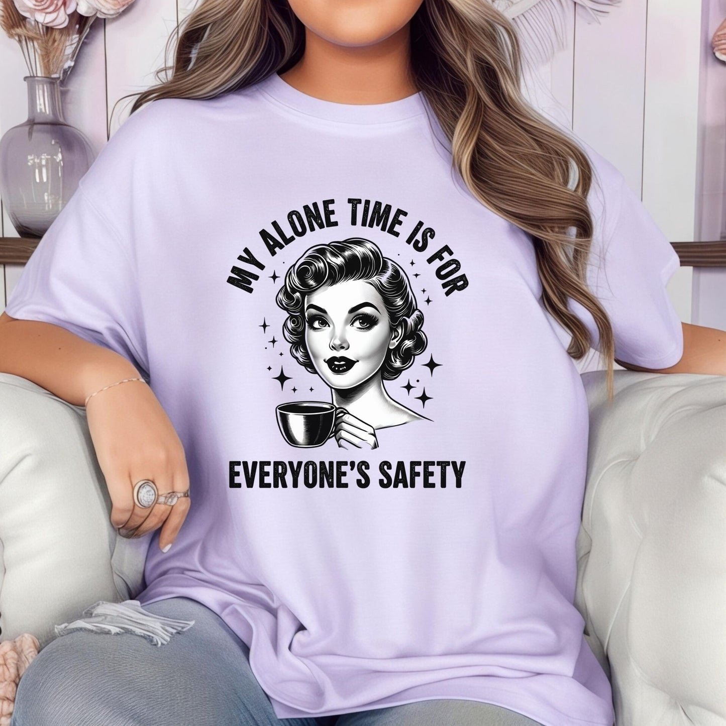 Womans T Shirt Funny My Alone Time Is For Everyones Saftely Top