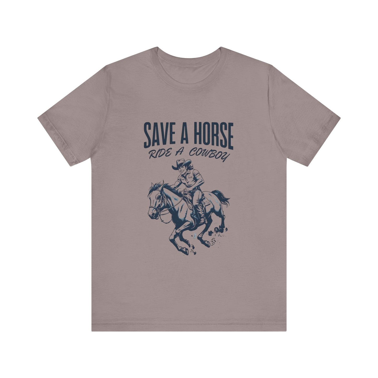 Womans Shirt Funny Save A Horse Ride A Cowboy Top T-Shirt Funny T Shirt