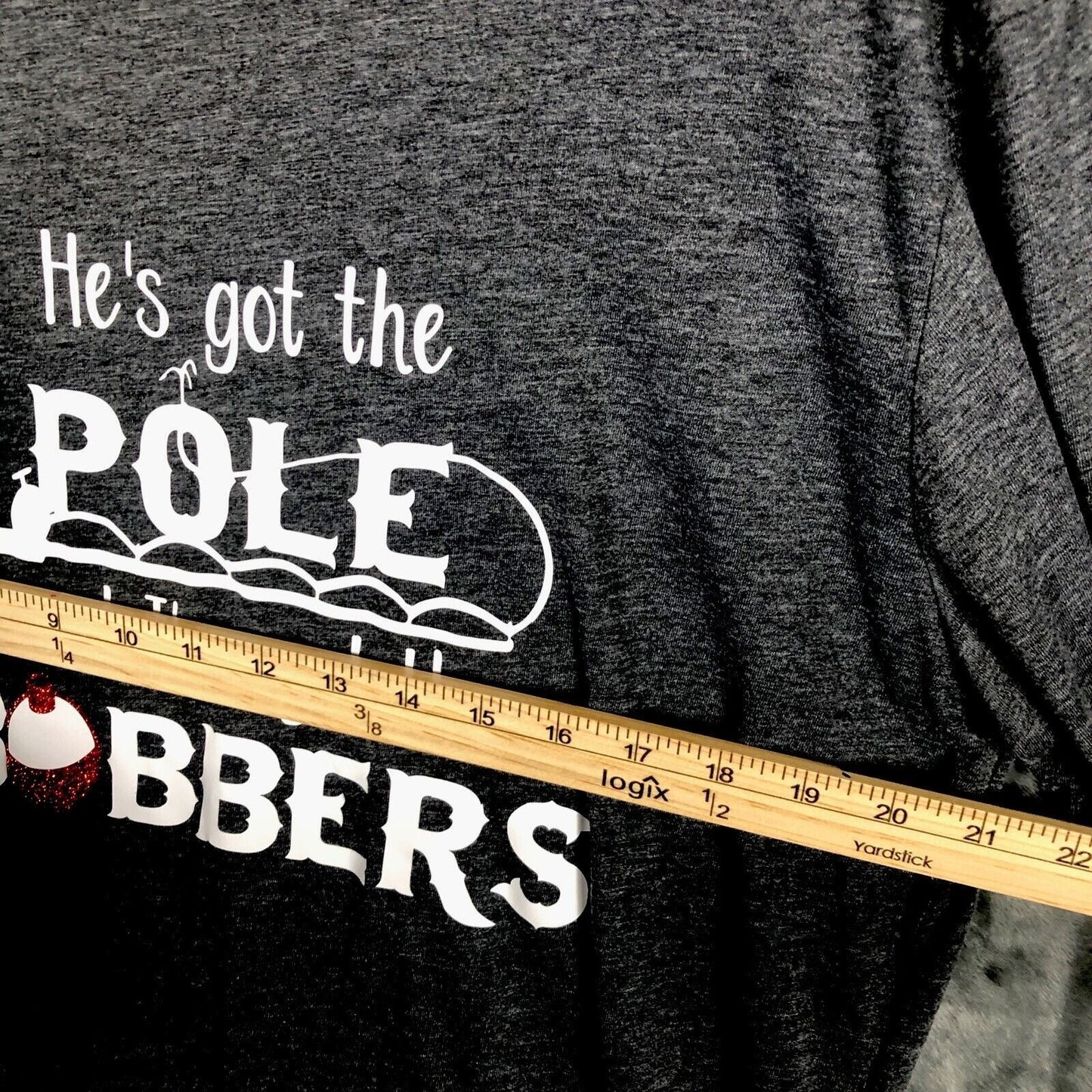 Women’s Tops Fishing T Shirt He’s Got The Pole I’ve Got The Bobbers Funny Shirt