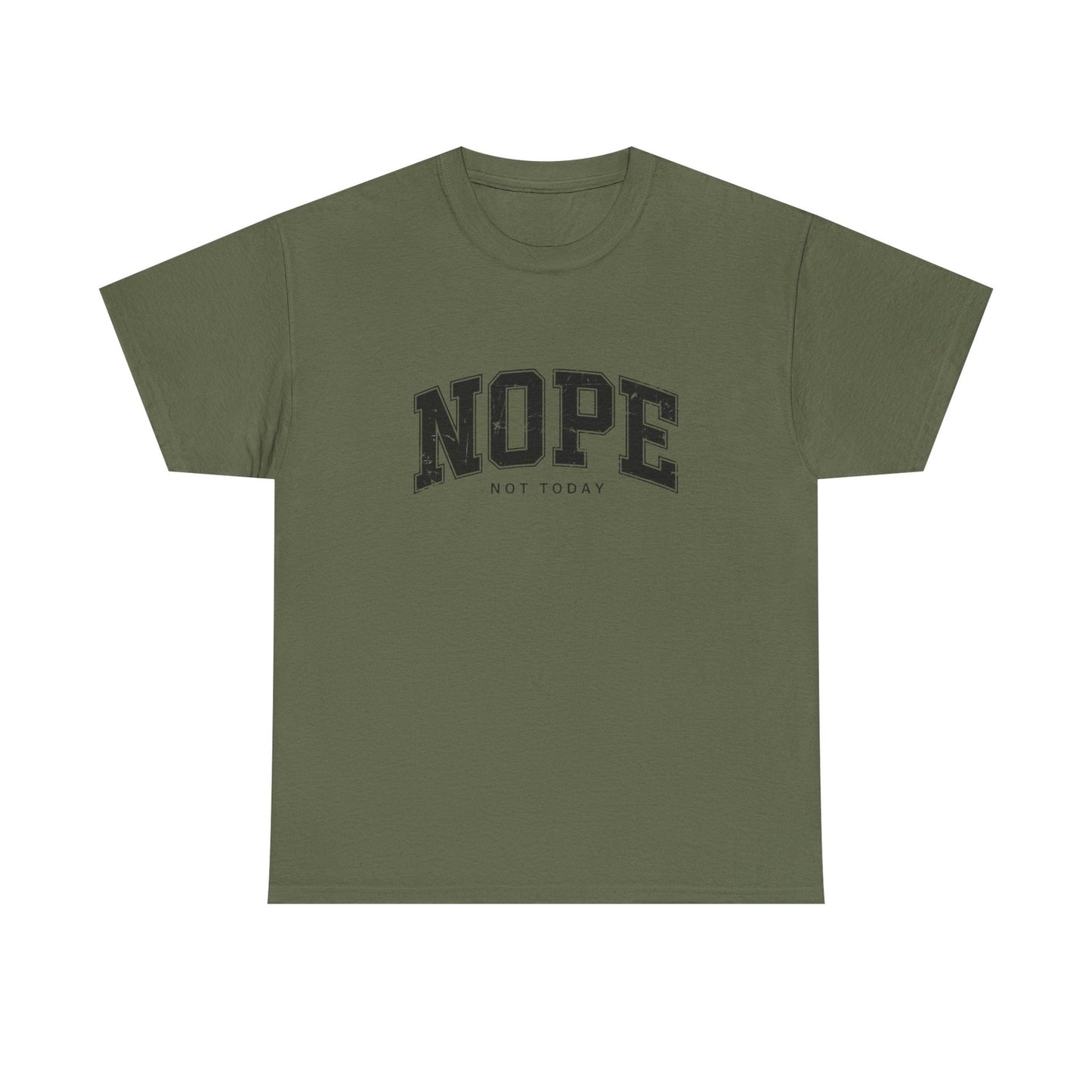 Womans T Shirt Funny Nope Not Today Tee Sarcastic Shirt Gift for Her 