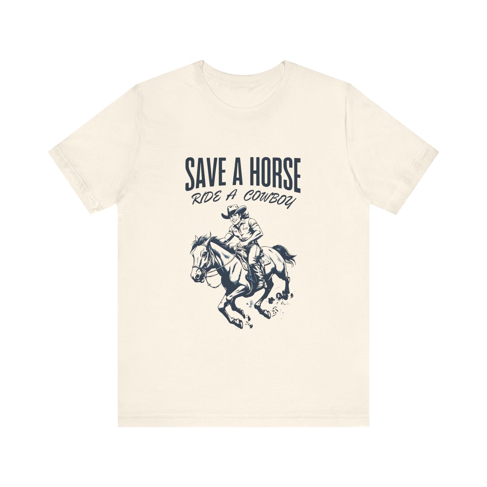 Womans Shirt Funny Save A Horse Ride A Cowboy Top T-Shirt Funny T Shirt