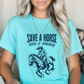 Womans Shirt Funny Save A Horse Ride A Cowboy Top T-Shirt Funny T Shirt