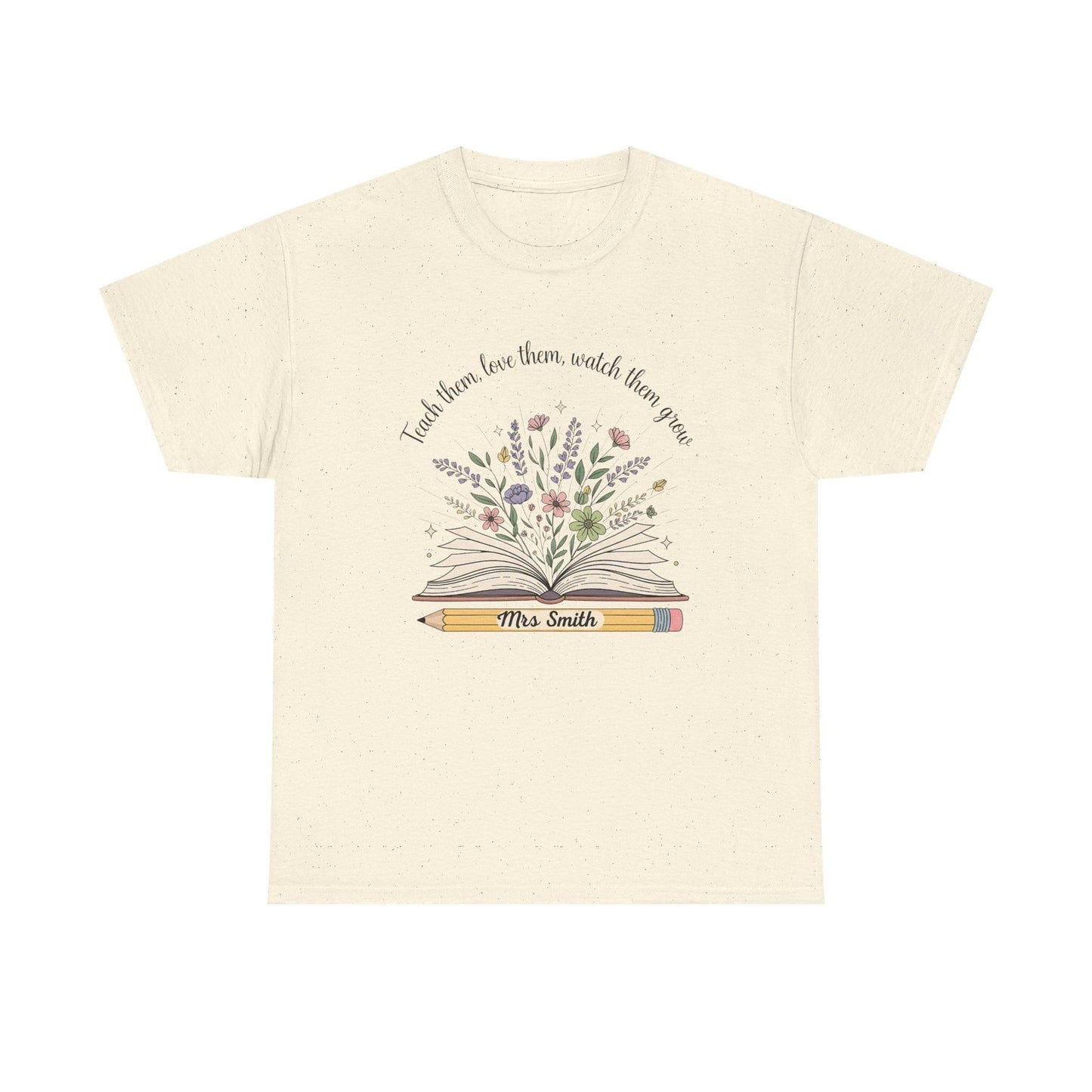 Woman T Shirt Teach Them Love Them Watch Them Grow Boho Teacher Back to School