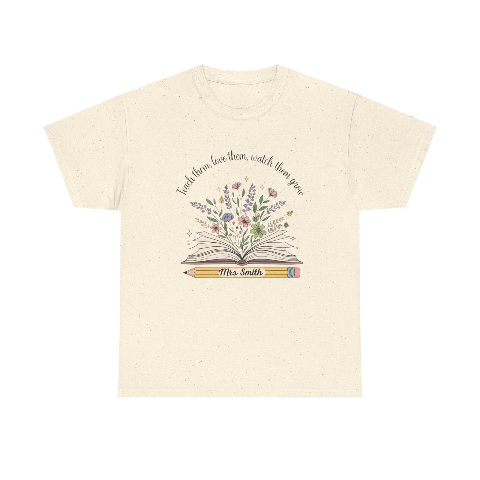 Woman T Shirt Teach Them Love Them Watch Them Grow Boho Teacher Back to School