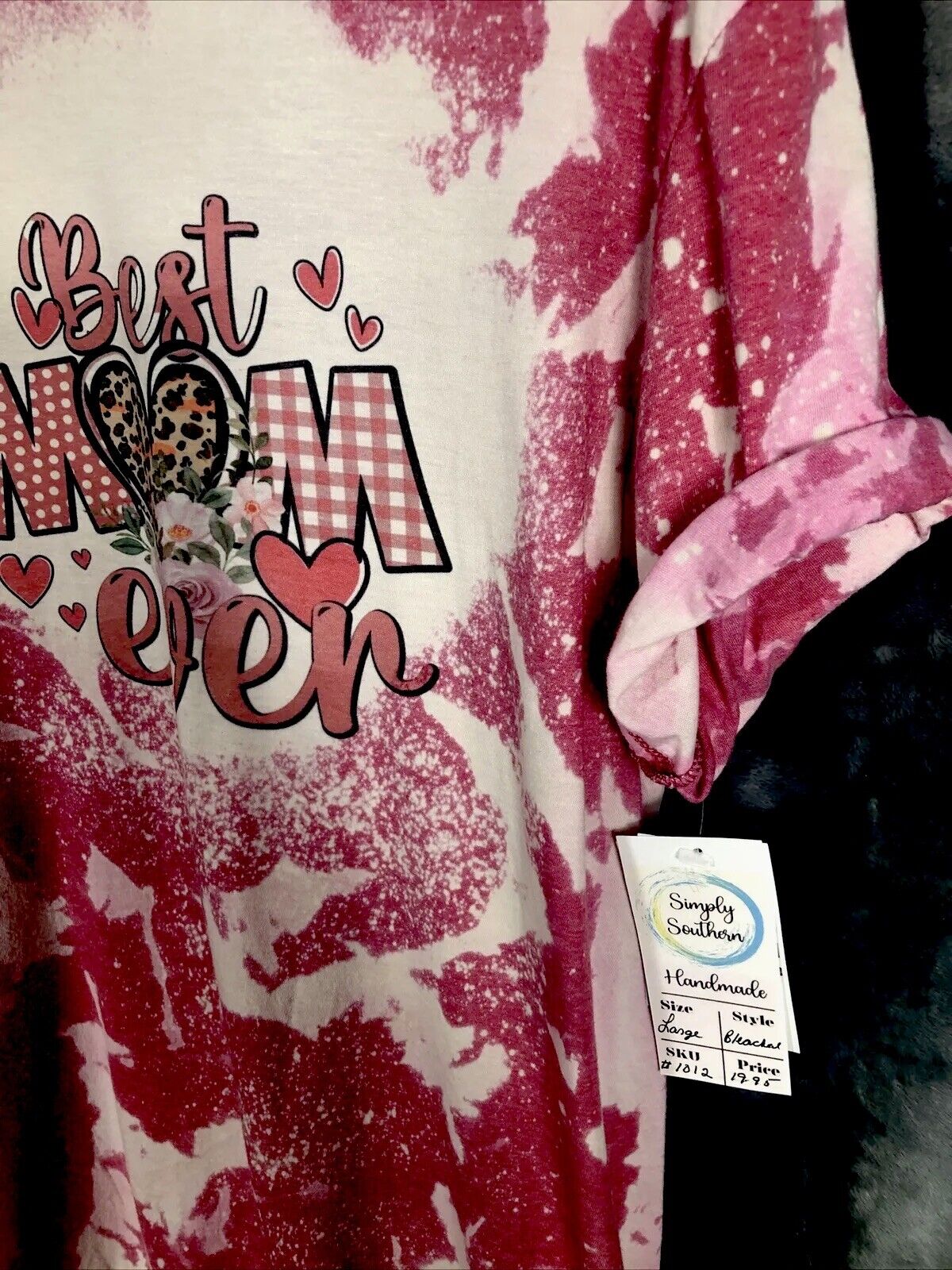 Best Mom Ever Shirt Women’s Large Custom Tye Dyed Bleached Handmade Pink T Short