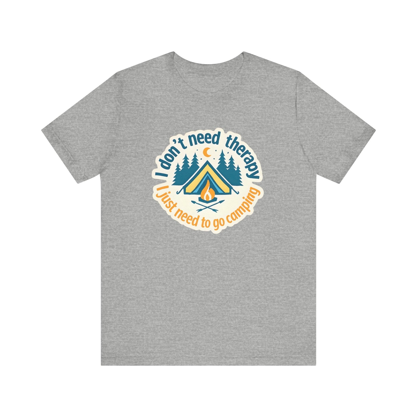 Womans Camping Shirt I dont Need Therapy I Just Need To Go Camping 