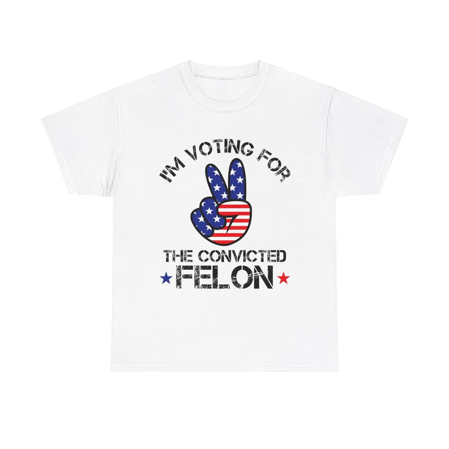 Trump Train I'm Voting For A Convicted Felon Tee Shirt Unisex T Shirt 