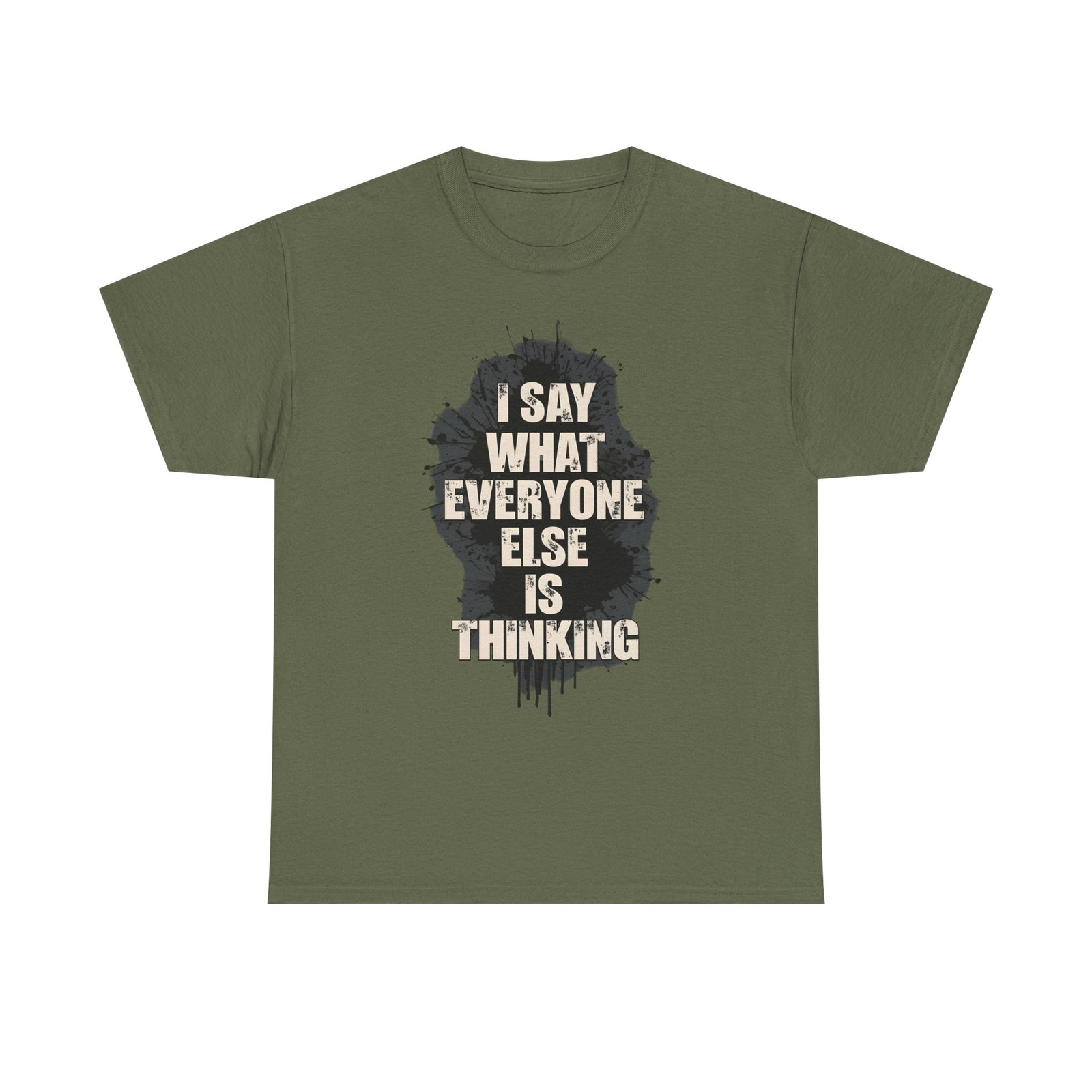 Womans T Shirt Top Funny I Say What Everyone Else Is Thinking Shirt Fun Gift