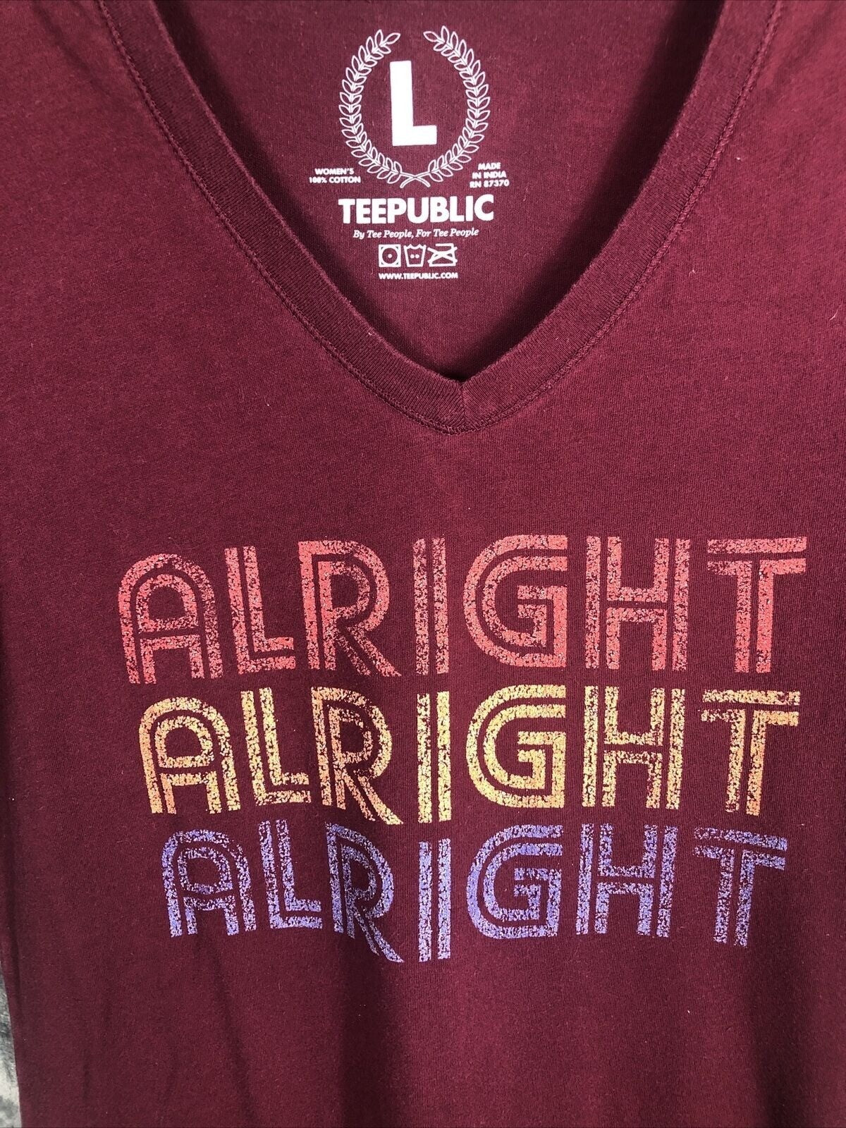 Womens T Shirt Funny "Alright Alright Alright" Shirt Size Adult Large V-Neck