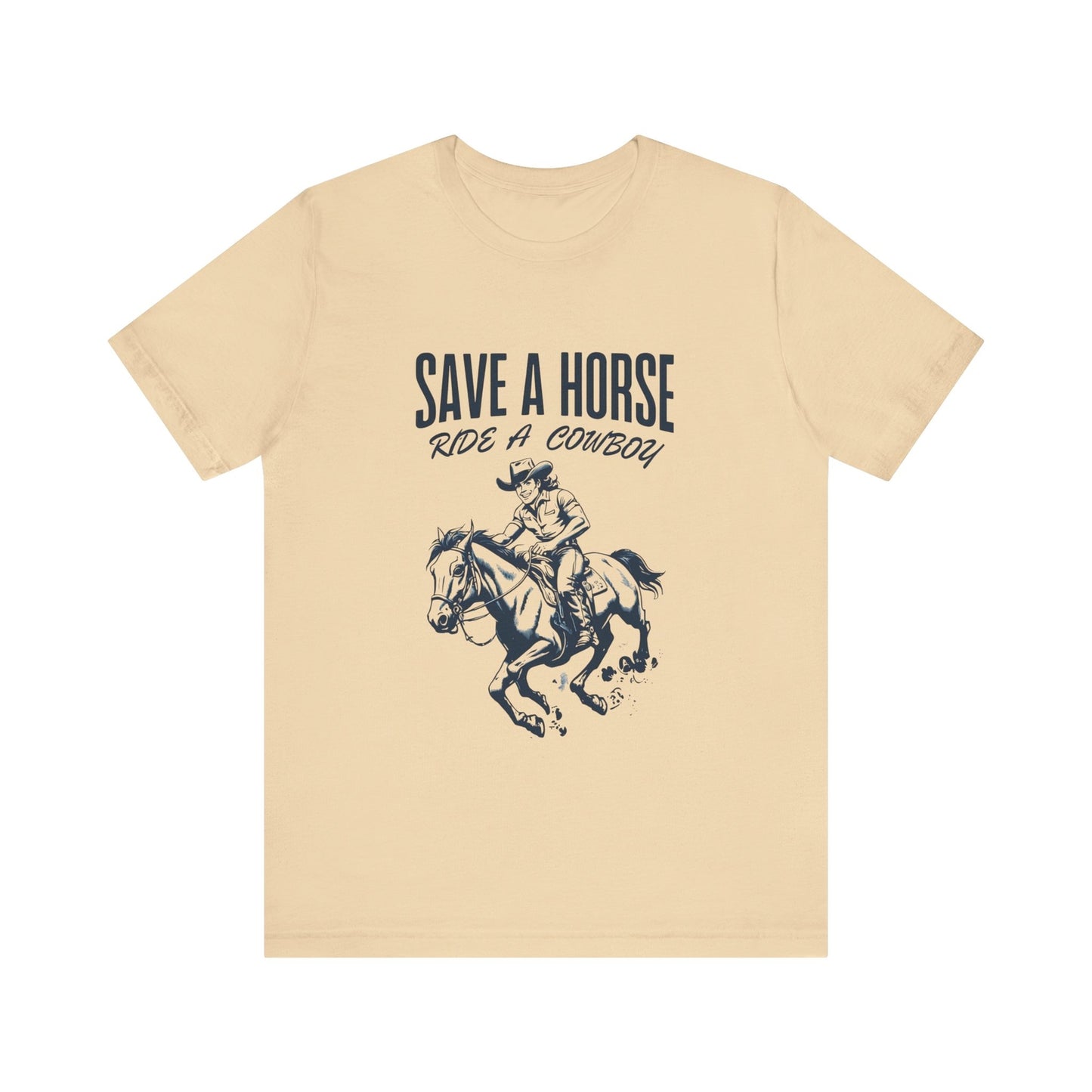 Womans Shirt Funny Save A Horse Ride A Cowboy Top T-Shirt Funny T Shirt