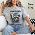 Unhinged and Feral Raccoon Tee | Funny Chaos Animal Shirt | Wild Girl Vibes
