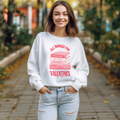 Valentines Day Womans Sweatshirt All Booked For Valentines Shirt