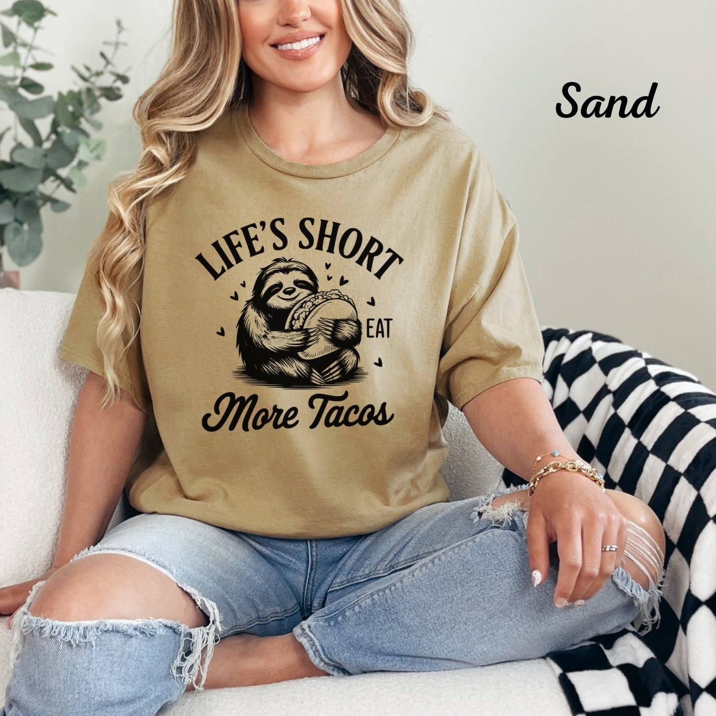 Womans T Shirt  Life Is Short Eat More Tacos Sloth Funny Tee, Taco Lover Gift