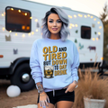 Old and Tired but Down to Day Drink Sweatshirt • Funny Drinking Shirt • Adult Humor Pullover • Party Graphic Sweatshirt • Cozy Unisex Gift