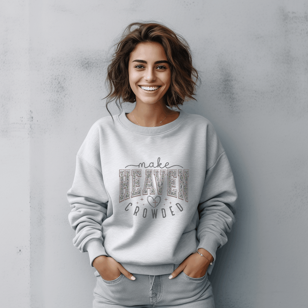 Christian Sweatshirt, Faith Camo Design, Religious Apparel, Inspirational Gift, Make Heaven Crowded, Unisex Crewneck