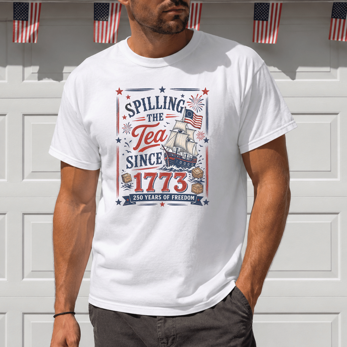 Patriotic T-Shirt, American History Tee, 1773 Spilling the Tea Shirt, Freedom Celebration Shirt, Graphic Tee for History Buffs