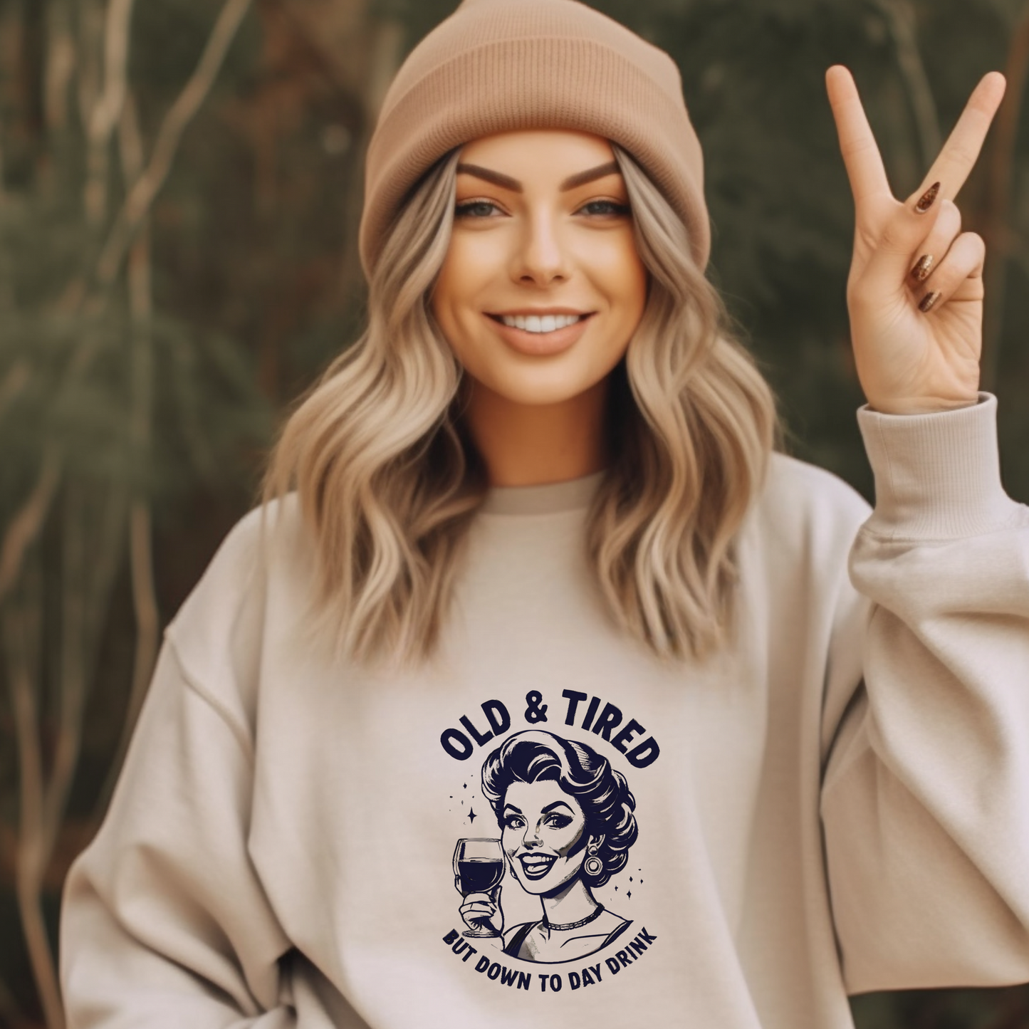 Old and Tired but Down to Day Drink Sweatshirt • Funny Drinking Shirt • Adult Humor Pullover • Party Vintage Sweater • Cozy Unisex Gift