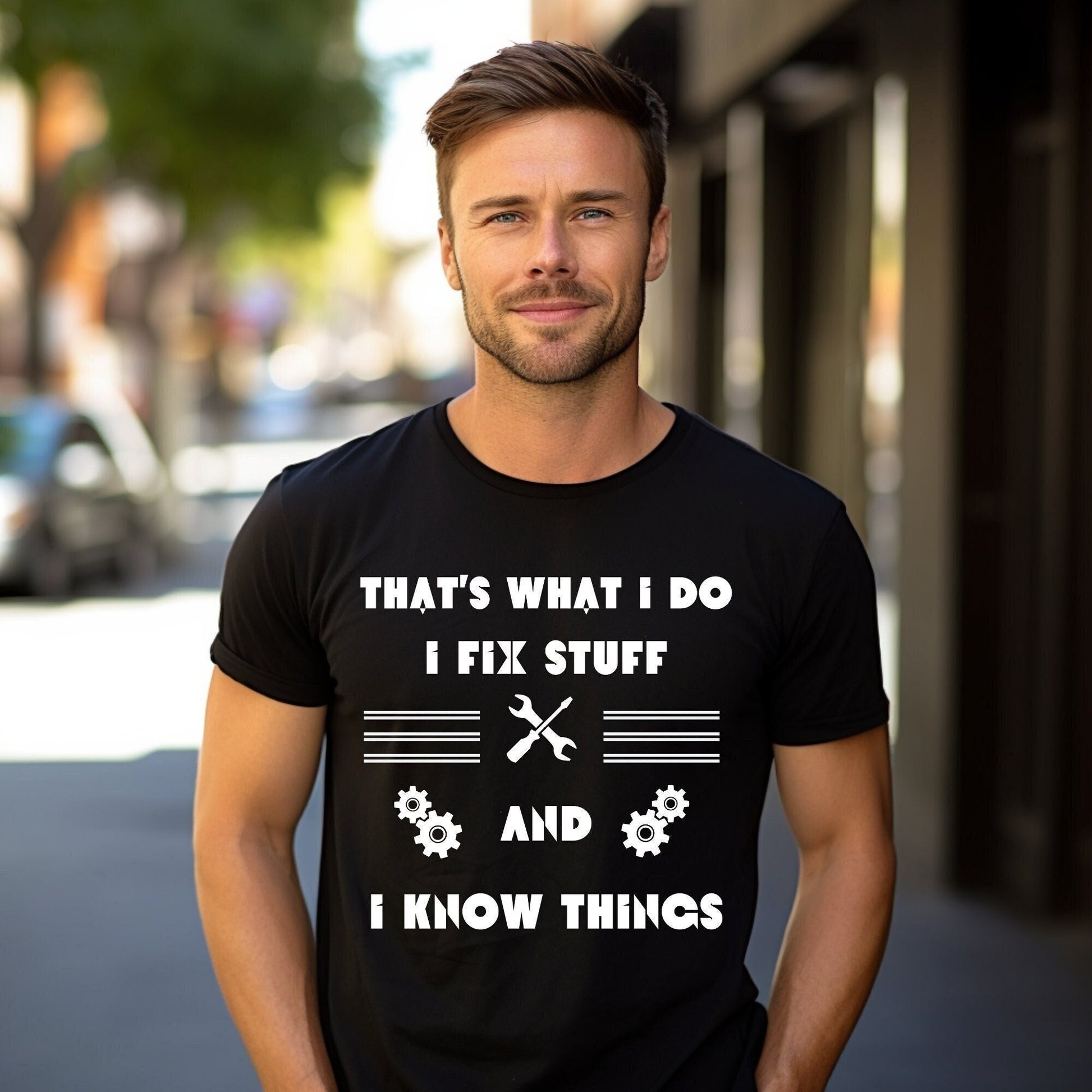 Funny Mechanic T-Shirt: I Fix Stuff & Know Things