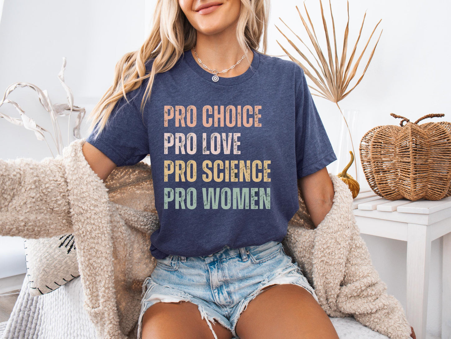 Pro Choice Pro Love Tee, Feminist Shirt, Empowerment Gift, Women's Rights Top, Social Justice Apparel, Personalized Tshirt, Activist Gift