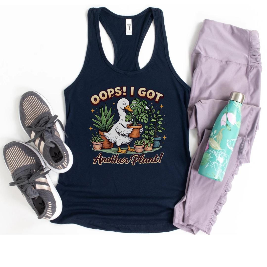 Oops I Got Another Plant Shirts, T Shirt, Tank Top, Sweatshirt, Mama Gardening, Funny Plant Lover Tee, Gardening Shirt, Duck Plant Shirt, B