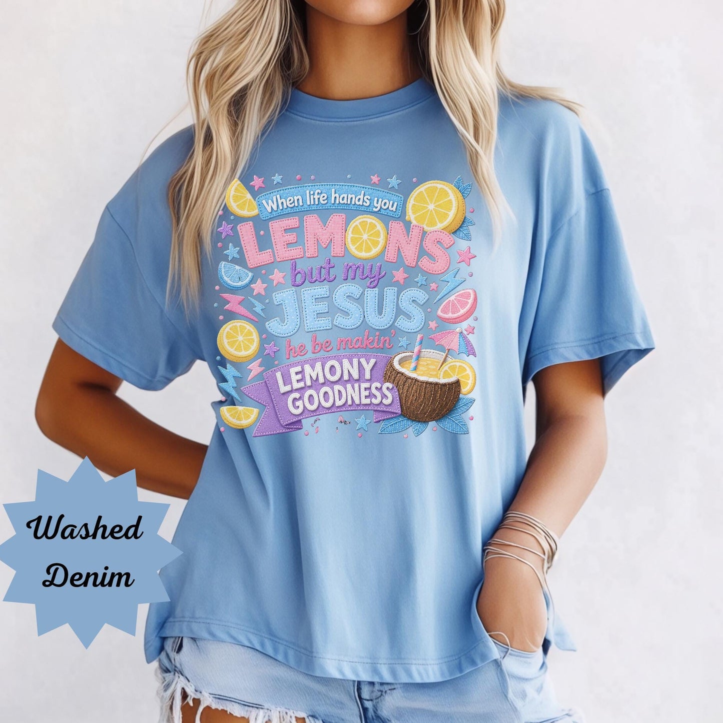 Comfort Colors® Life Gave Me Some Lemons, But My Jesus, He Be Makin' Lemony Goodness, Jesus Lemonade, Lemonade Tee, Child of God, Faith App