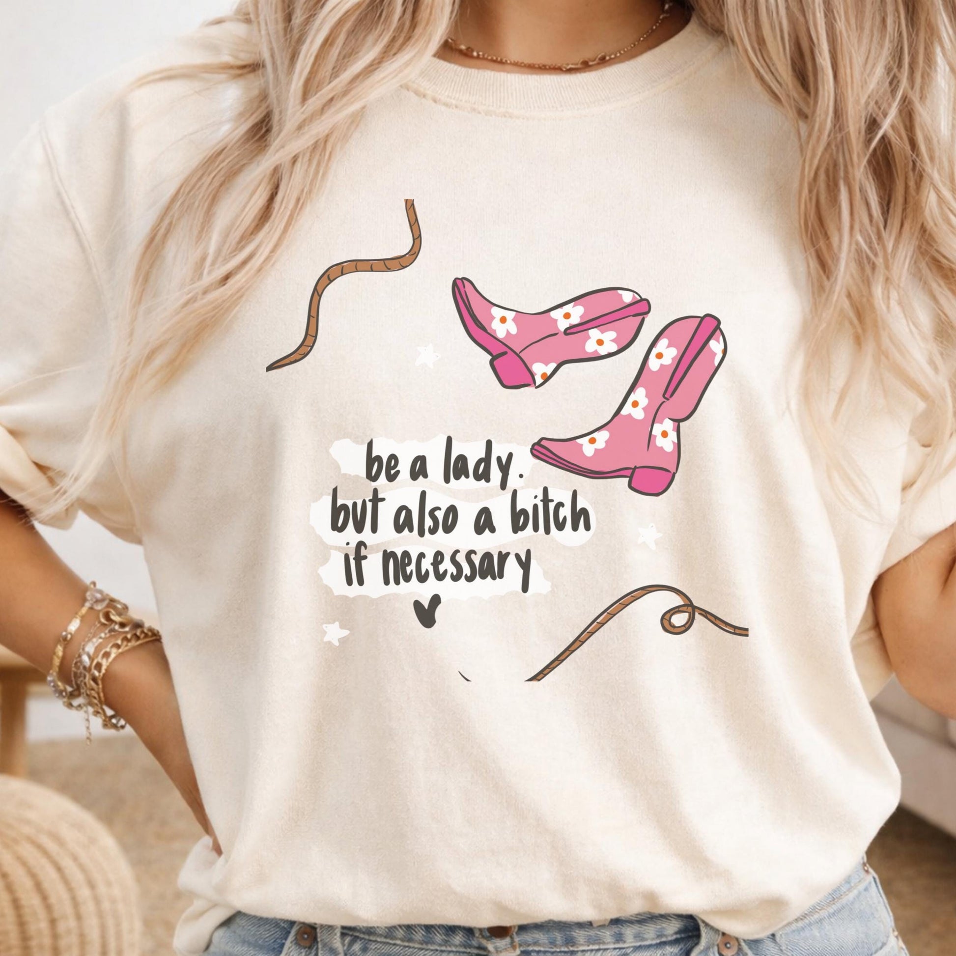 Be a Lady Shirt, Funny Sarcastic Tee, Unisex Graphic T-Shirt, Attitude Saying, Humor Gift, Sarcasm Clothing, Unique Gift